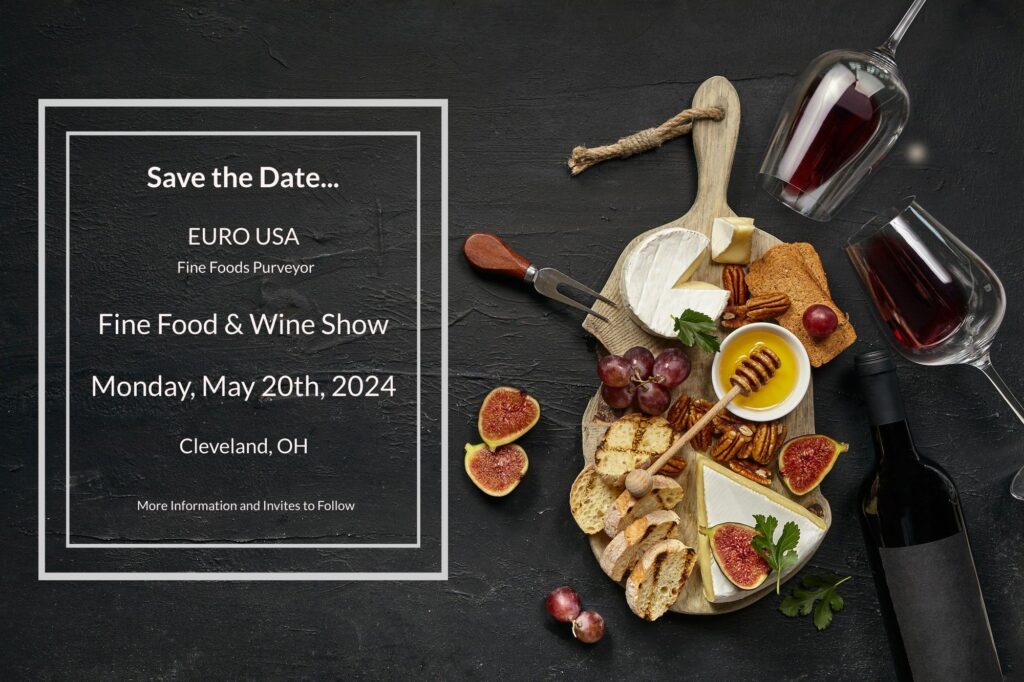 Events Tradeshows Fine Foods Wine EURO USA   2024 Food Show Save The Date 1024x682 