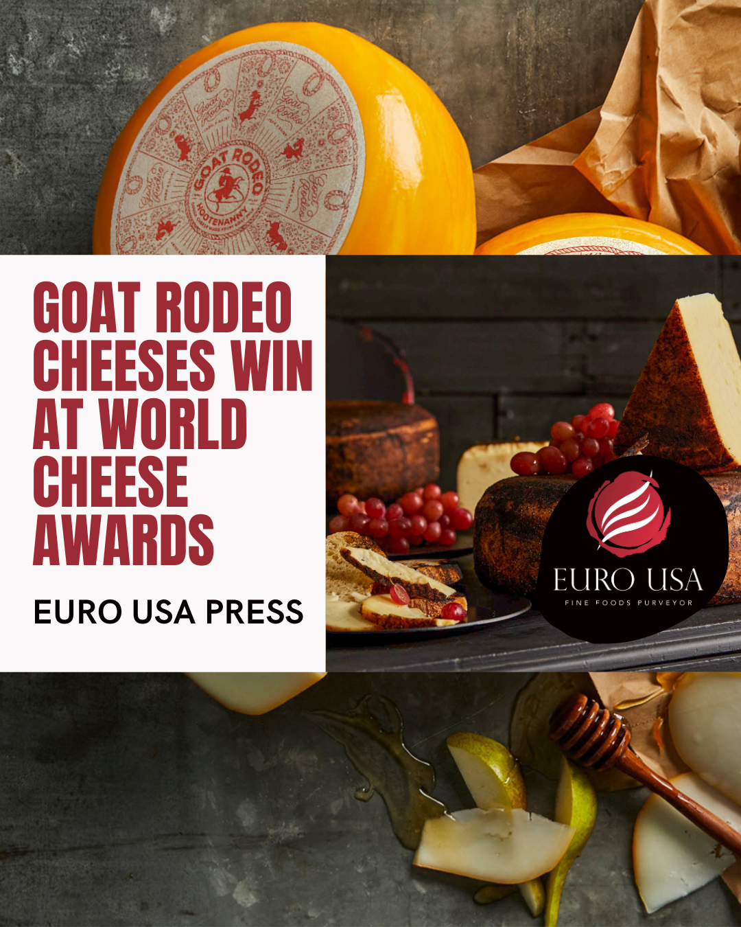 Goat Rodeo Cheeses Win at World Cheese Awards